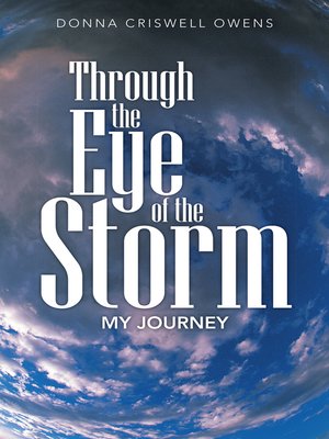 cover image of Through the Eye of the Storm